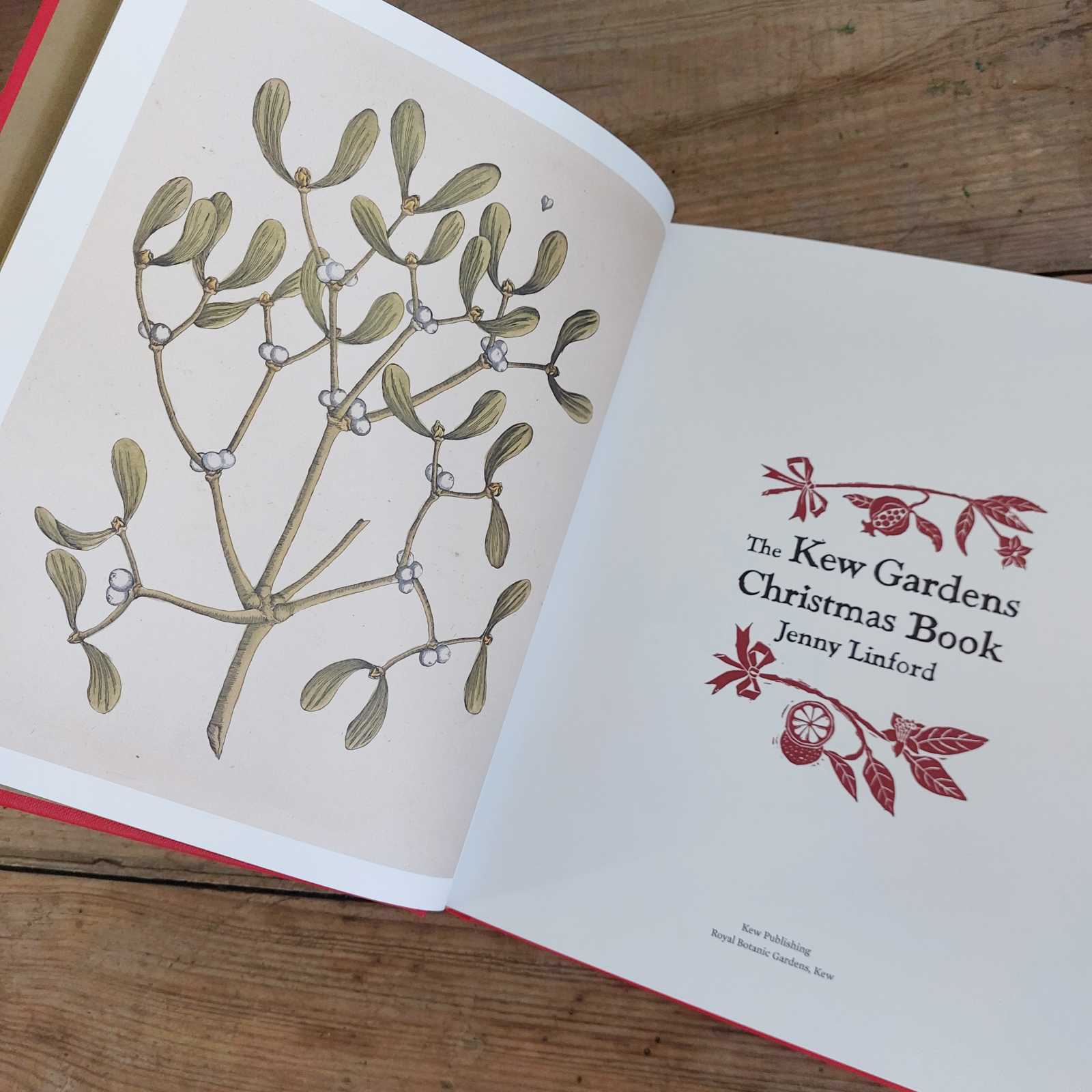 Kew Gardens Christmas Book by Jenny Linford