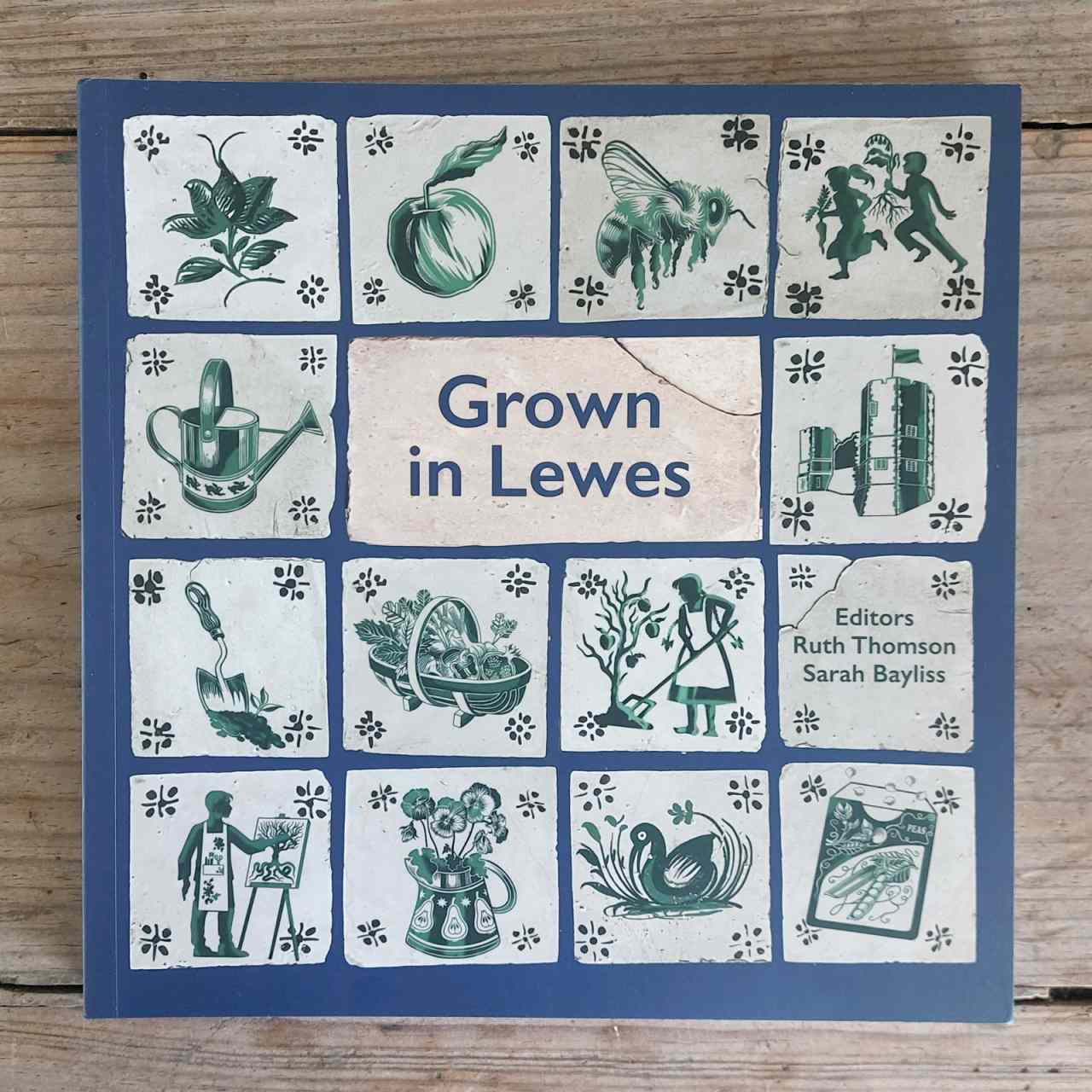 Grown in Lewes