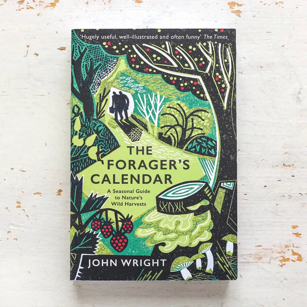 The Forager’s Calendar - John Wright