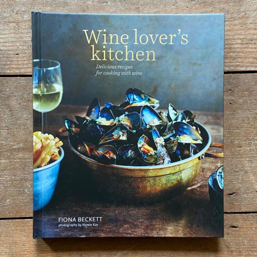 Wine Lover's  Kitchen - Fiona Beckett