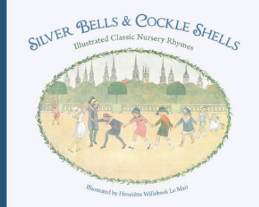 Silver Bells and Cockle Shells | Childrens Book